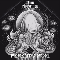 Four Horsemen Will Save Us - Memento Mori