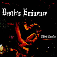 Death's Eminence - Of Blood & Sacrifice