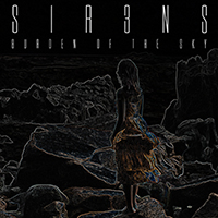 Burden Of The Sky - S1R3NS (Single)