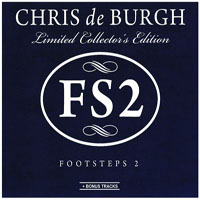 Chris de Burgh - Footsteps 2 (Limited Collector's Edition)