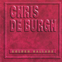 Chris de Burgh - Golden Ballads