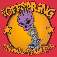 Offspring - Original Prankster (669956 2)