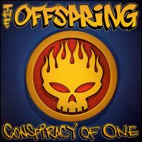 Offspring - Conspiracy Of One