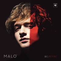 Malo' - Be / Etre (Deluxe Edition)