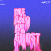 Dayshifter - Me & Ur Ghost (Single)