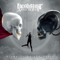 Deadstar Assembly - Blame It On The Devil (Deluxe Edition)