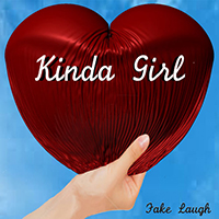 Fake Laugh - Kinda Girl (Single)