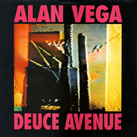 Vega, Alan - Deuce Aavenue