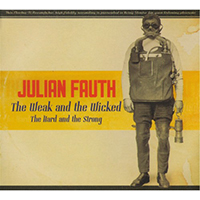 Fauth, Julian - The Weak And The Wicked