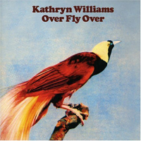 Williams, Kathryn - Over Fly Over