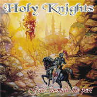 Holy Knights - A Gate Through The Past