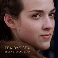 Stevens, Becca - Tea Bye Sea