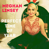 Linsey, Meghan - Perfect Time of Year (Single)