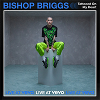 Bishop Briggs - Tattooed On My Heart (Live At Vevo)