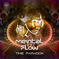 Mental Flow - Time Paradox (EP)