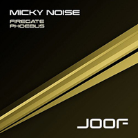 Micky Noise - Firegate / Phoebus (Single)