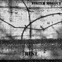 System Morgue - Rust