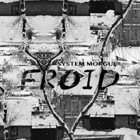 System Morgue - Froid