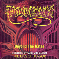 Possessed - Beyond The Gates & The Eyes Of Horror
