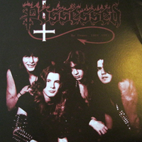 Possessed - The Demos 1984-1993