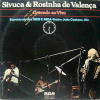 Sivuca - Sivuca & Rosinha de Valena (LP)