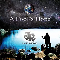 JME Redd - A Fool's Hope