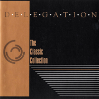 Delegation - The Classic Collection