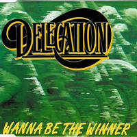 Delegation - Wanna Be The Winner (Remixes) [Ep]