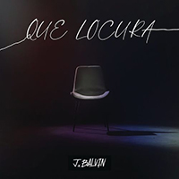 J. Balvin - Que Locura (Single)
