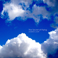 Lahiff, Andrew - The Secret of Flying (Single)
