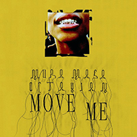 Mura Masa - Move Me (feat. Octavian) (Single)