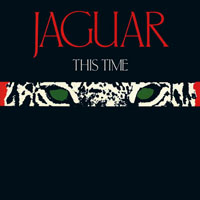 Jaguar - This Time (Remastered 2008)