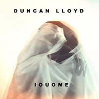 Lloyd, Duncan - I O U O M E (IOUOME)