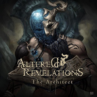 Altered Revelations - The Architect