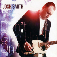 Smith, Josh - Don't Give Up On Me