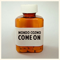 Mondo Cozmo - Come On (Single)