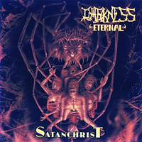 Darkness Eternal - Satanchrist