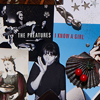Preatures - I Know A Girl (Single)