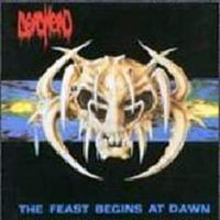 Dead Head - The Feast Begins At Dawn