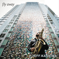 Kashiwa, Jeff - Fly Away