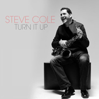 Cole, Steve - Turn It Up