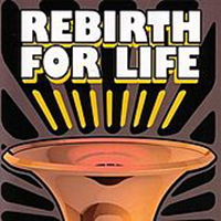 Rebirth Brass Band - Rebirth For Life