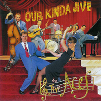 Jive Aces - Our Kinda Jive