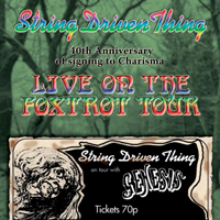 String Driven Thing - Live On The Foxtrot Tour 1973 (40th Anniversary Edition)