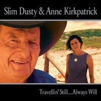 Kirkpatrick, Anne - Travellin' Still...Always Will (Split)