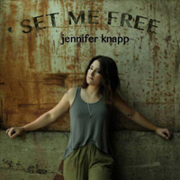 Knapp, Jennifer - Set Me Free