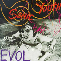 Sonic Youth - Evol