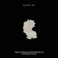 Mappe Of - Dead Letter and the Infinite Yes