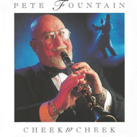 Pete Fountain - Cheek to Cheek