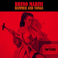Marini, Bruno - Hammer And Tongs